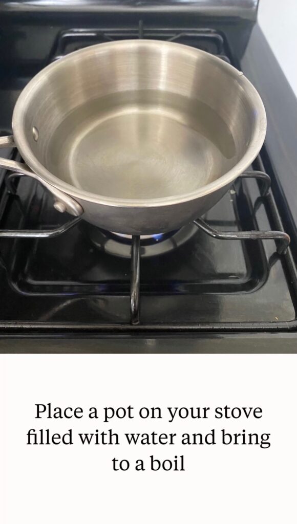 Place a pot on your stove filled with water and bring to a boil 